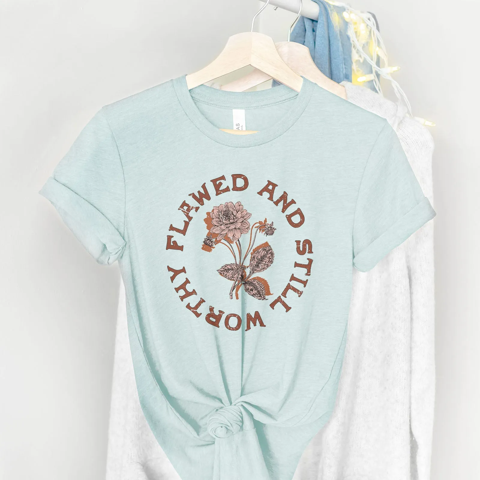 Flawed and Still Worthy Tee